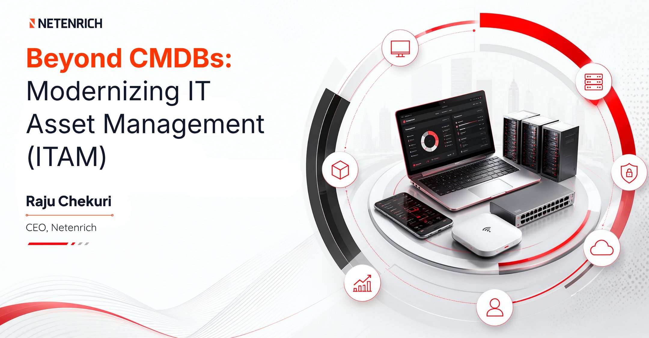 Beyond CMDBs: Modernizing IT Asset Management (ITAM)