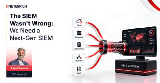 The SIEM Wasn't Wrong: We Need a Next-Gen SIEM