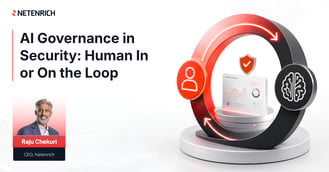 AI Governance in Security: Human In or On the Loop