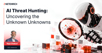 AI Threat Hunting: Uncovering the Unknown Unknowns