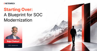 Starting Over: A Blueprint for SOC Modernization