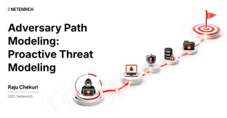 Adversary Path Modeling: Proactive Threat Modeling