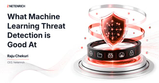 What Machine Learning Threat Detection is Good At