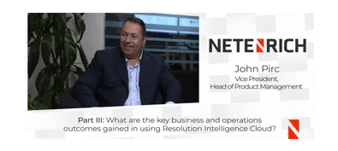 Key Business and Operations Outcomes Gained Using Resolution Intelligence