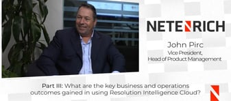Key Business and Operations Outcomes Gained Using Resolution Intelligence