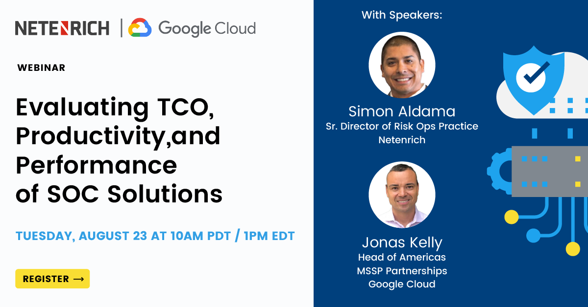Evaluating TCO, productivity, and performance of SOC solutions webinar