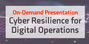 Cyber Resilience for Digital Operations