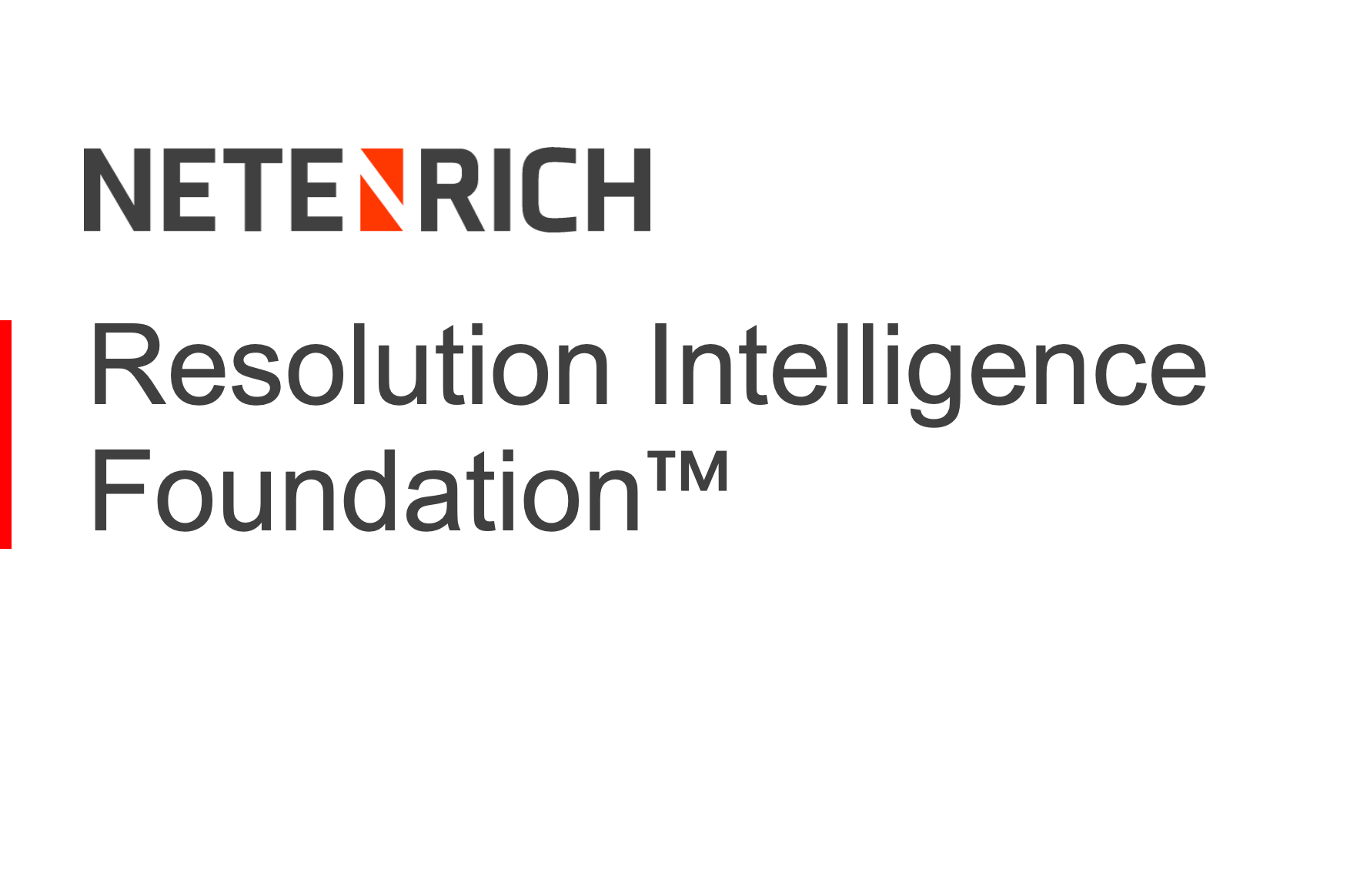 Resolution Intelligence Foundation + Chronicle